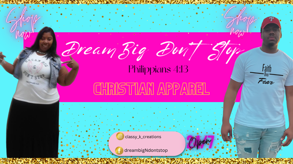 Dreambigdontstopapparel