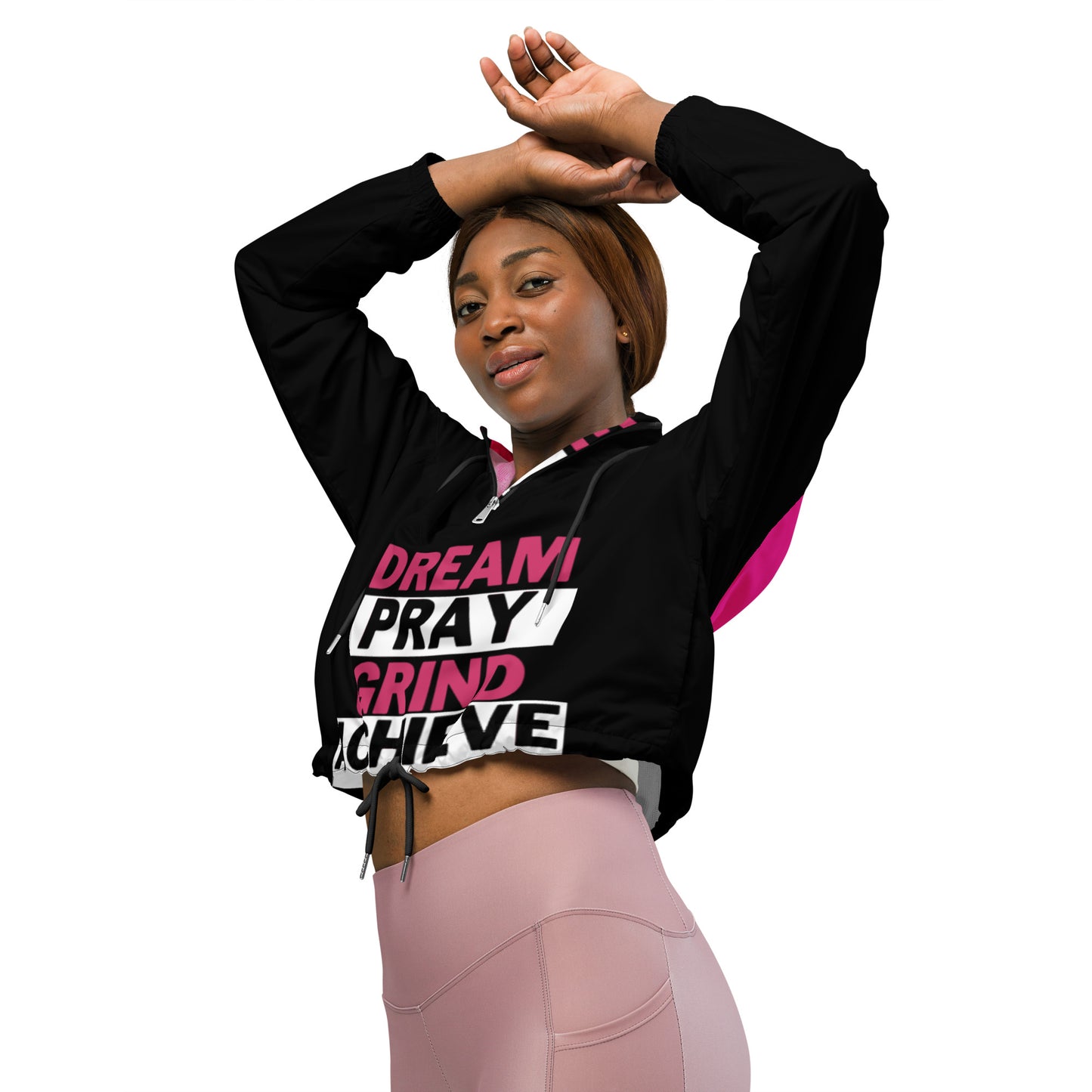 Dream Pray Grind Achieve Women’s cropped windbreaker